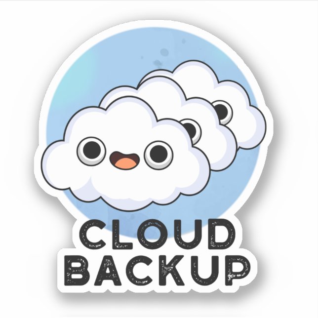 Cloud Backup Funny Computer Weather Puff Aufkleber (Vorderseite)