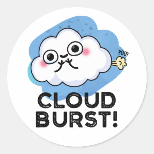 Cloud Burst Funny Cloud Furz Puff Runder Aufkleber