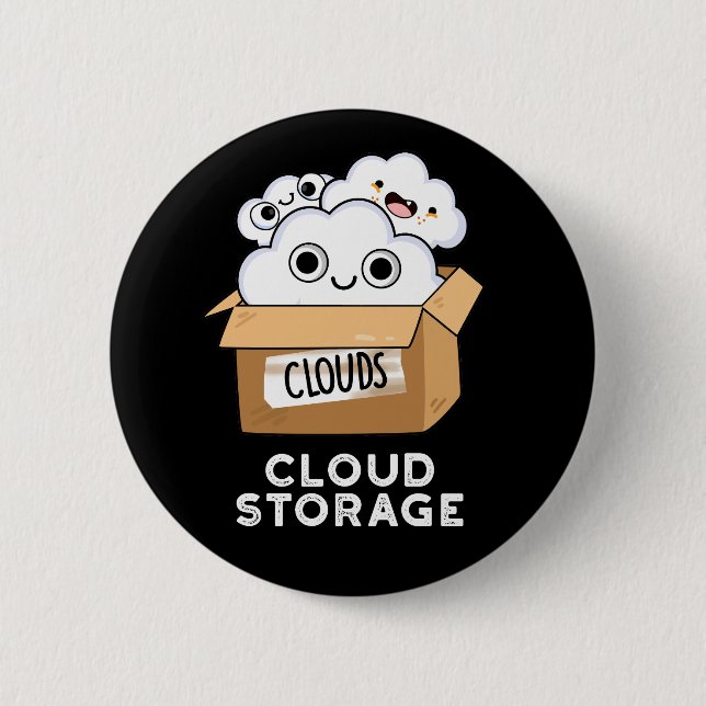 Cloud Storage Funny Weather Technology Puff Dark B Button (Vorderseite)