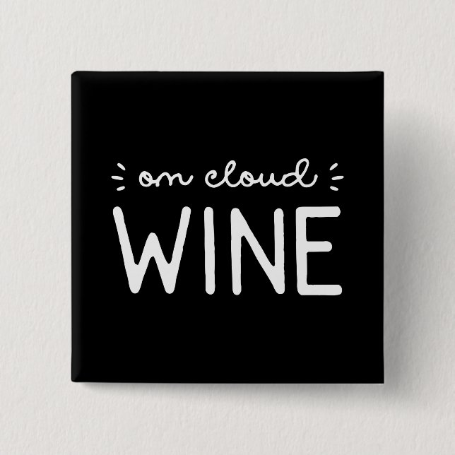 Cloud Wine Button (Vorderseite)