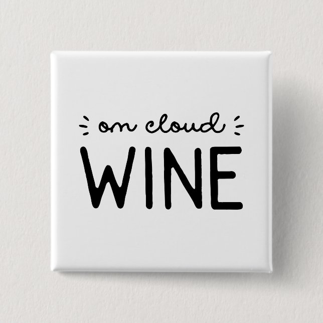 Cloud Wine Button (Vorderseite)