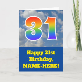 Cloudy Blue Sky, Regenbogenmuster "31" Geburtstag  Karte