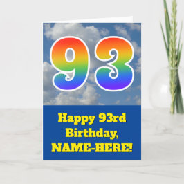Cloudy Blue Sky, Regenbogenmuster "93" Geburtstag  Karte