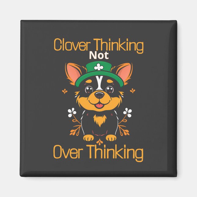 Clover Thinking Dog Magnet (Vorne)