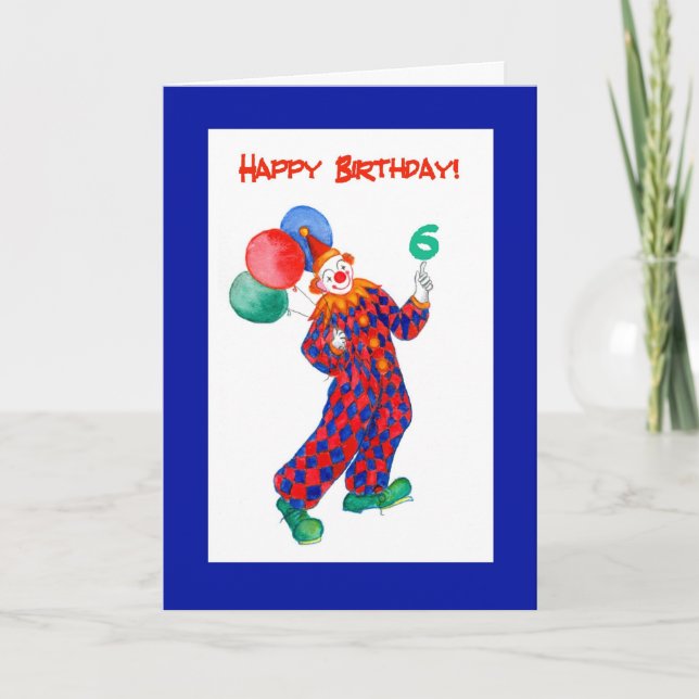 Clown 6. Geburtstagskarte Karte (Vorderseite)