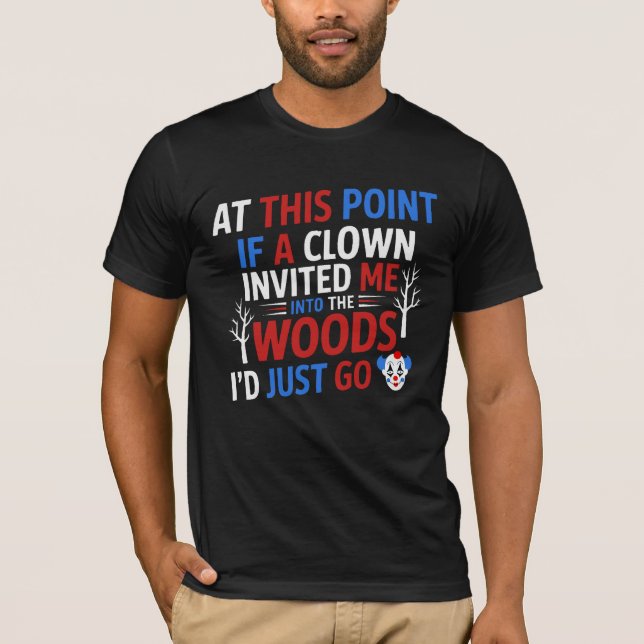 Clown im Wald T-Shirt (Vorderseite)