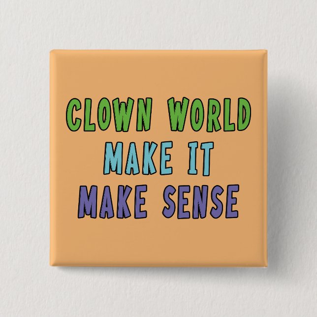 Clown Welt  Button (Vorderseite)