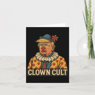 Clownkult Donald Trumps macht Amerika zum Witz Aga Karte