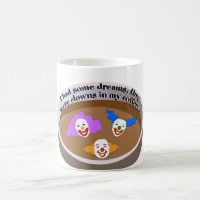 Clowns dans ma tasse de café