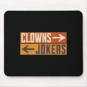 Clowns rechts, Joker links, lustiges Retro Mousepad