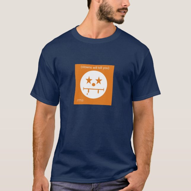 Clowns töten Sie T-Shirt (Vorderseite)
