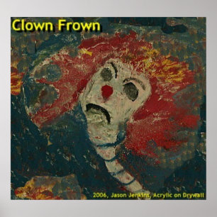 Clownstraurigkeit Poster
