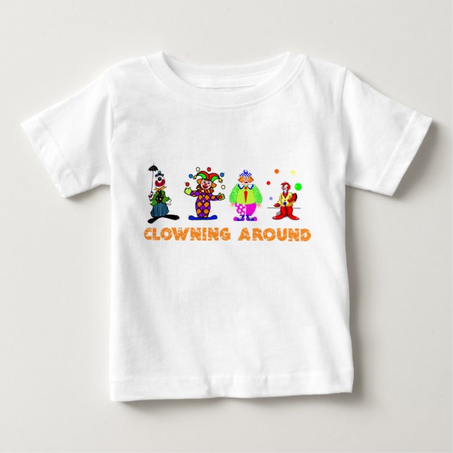 Clowntour um den Säugling T - Shirt (Vorderseite)