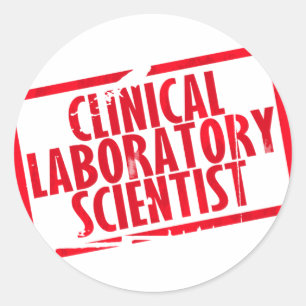 CLS RUBBER STAMPED KLINISCHEN LABORWISSENSCHAFTLER RUNDER AUFKLEBER