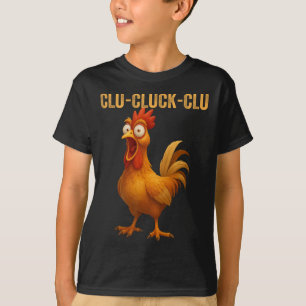 Clu-cluck-clu Lustiger Hahn Huhn Lustiger Bauernho T-Shirt