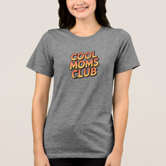 Club für coole Mamas Tri-Blend Shirt