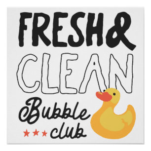 Club für frische und saubere Blasen Poster