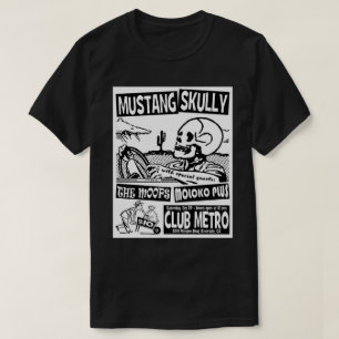 Club Metro T - Shirt (Mustang Skully)