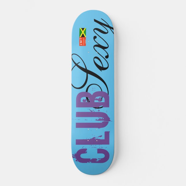 CLUB SEXY Skateboards / JMT USA Skateboard (Vorderseite)