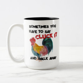 Cluck It Funny Funny Farm Rooster Zweifarbige Tasse