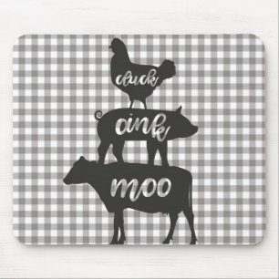 Cluck Oink Moo Hühnerkuh Schweinshuhn Bauernhof Mousepad