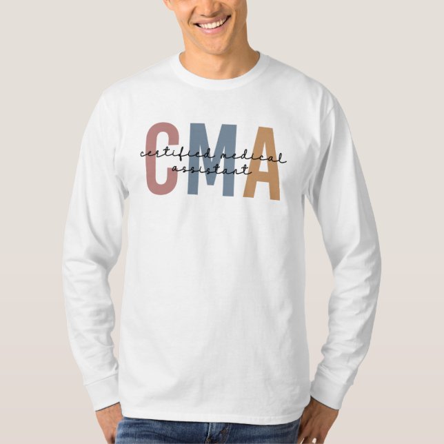 CMA zertifizierter medizinischer Assistent T-Shirt (Vorderseite)