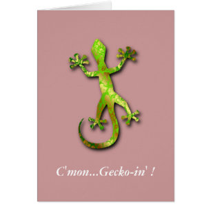 c'mon ...gecko-in' !