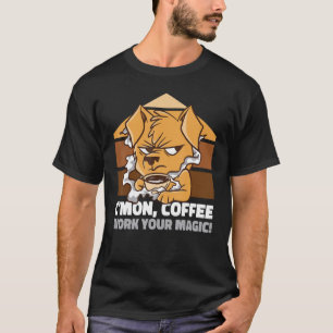 C'mon Kaffee arbeitet mit Ihrem zauberhaften Grimh T-Shirt