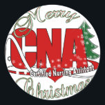 CNA CHRISTMAS zertifizierter Krankenpflegeassisten Runder Aufkleber<br><div class="desc">CNA CHRISTMAS Certified Nursing Assistant BIG RED ACRONYM MERRY CHRISTMAS - Celebrate</div>