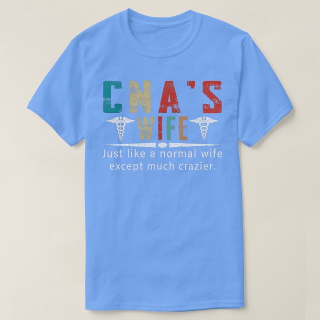 CNA-Ehefrau T-Shirt (Design vorne)