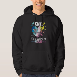 CNA Es ist eine Herzensarbeit Krankenpfleger Pfleg Hoodie