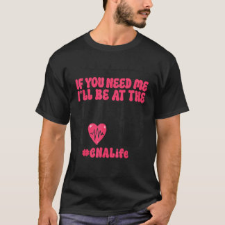 CNA Krankenpfleger Zertifizierter Pflegehelfer Wen T-Shirt
