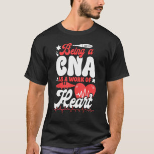 CNA-Krankenschwester-zertifizierter Krankenpflegea T-Shirt