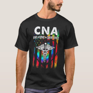 Cna Live Love Save Lives Krankenpfleger Woche Wert T-Shirt