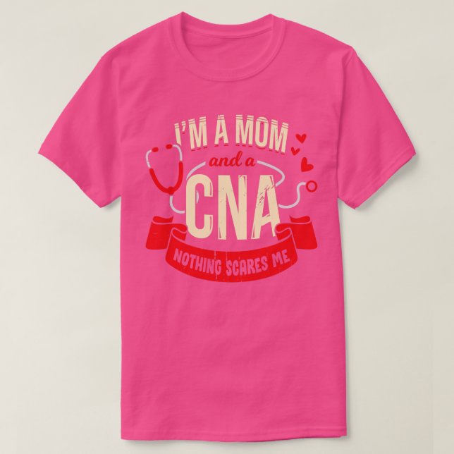 CNA-Mama-Geschenk für Krankenpfleger T-Shirt (Design vorne)
