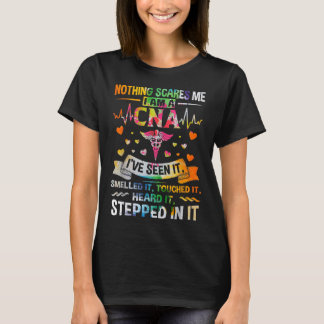 CNA Nichts stört mich, ich bin ein CNA-Krankenpfle T-Shirt