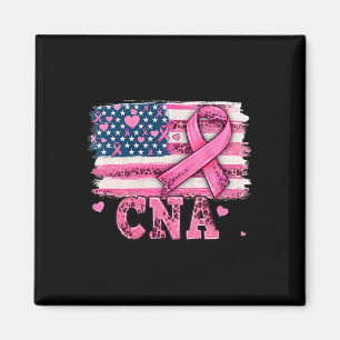 Cna Nurse American Flag Pink Ribbon Brustkrebs Magnet
