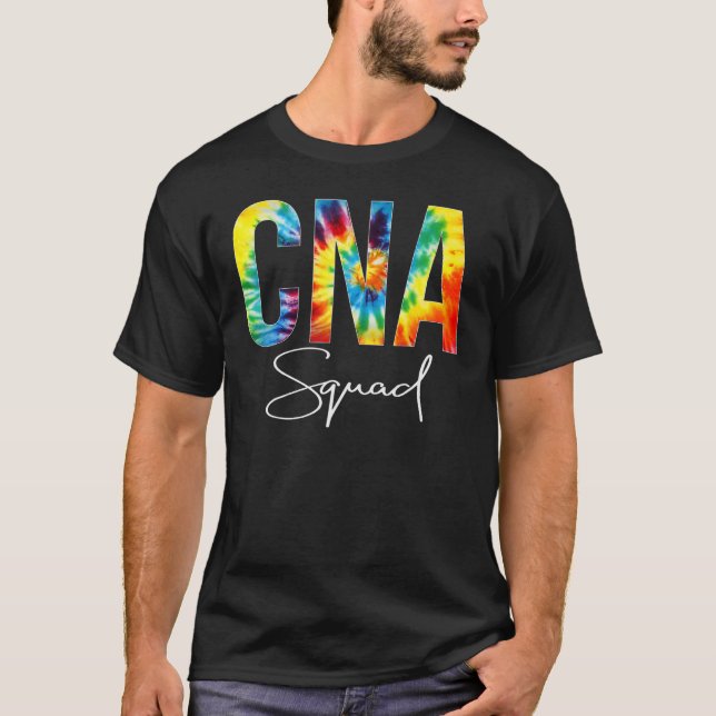 CNA Squad Appreciation Day Tie Dye For Women For W T-Shirt (Vorderseite)