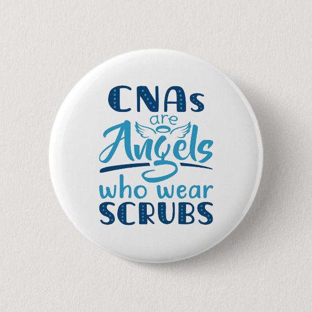 CNAs sind Engel, die Schrott tragen Button (Vorderseite)