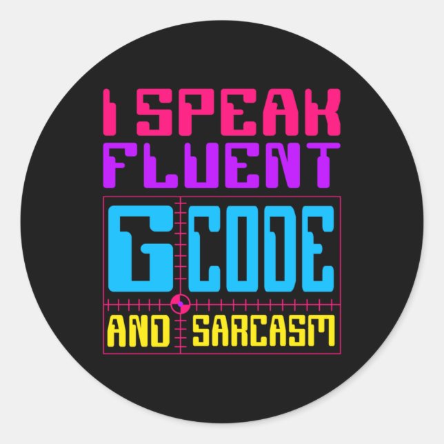 CNC-Machinist Fluent G-Code-Aufkleber Runder Aufkleber (Vorderseite)