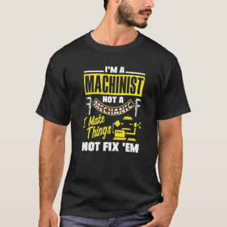 CNC-Werkzeugmacher, die ich mache T-Shirt