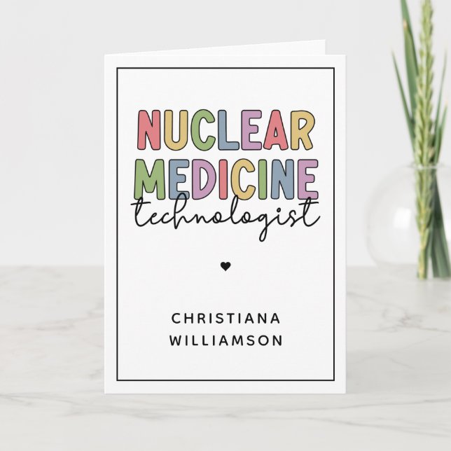CNMT-Geschenke für den Nuklearen Medizintechniker Karte (Vorderseite)