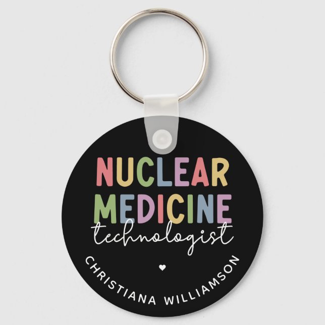 CNMT-Geschenke für den Nuklearen Medizintechniker Schlüsselanhänger (Vorderseite)