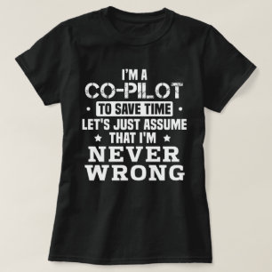 Co-Pilot T-Shirt