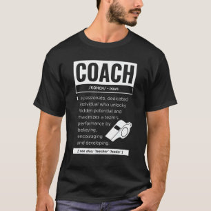 Coach Definition Sport Games Trainer Gecoacht T-Shirt