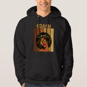 Coach Königin Melanin Black History Afro African P Hoodie