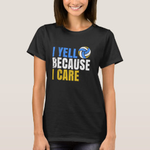 Coach Mama I Yell weil Care Volleyball lustig T-Shirt