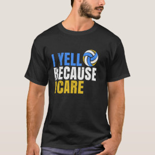 Coach Mama I Yell weil Care Volleyball lustig T-Shirt