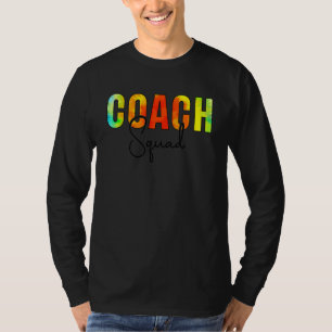 Coach-Mannschaft Tie Dye Würdigung Tag Hallo Zurüc T-Shirt