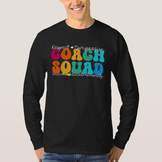Coach Squad Appreciation Week Back to School T-Shirt (Vorderseite)